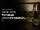 Yang Paling Mendasar Dalam Pendidikan