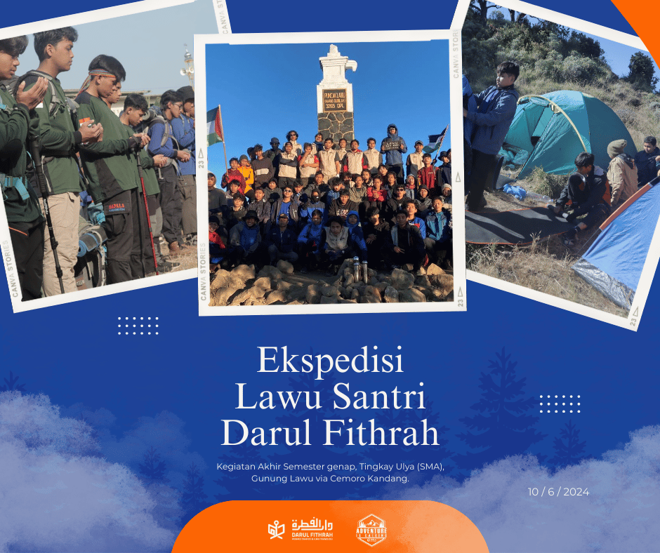 Ekspedisi Lawu via Cemoro Kandang Santri Ulya Ponpes Darul Fithrah Ekspedisi Lawu via Cemoro Kandang Santri Ulya Ponpes Darul Fithrah