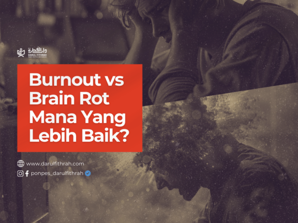Burnout vs Brain Rot, Mana Yang Lebih Baik? Burnout vs Brain Rot, Mana Yang Lebih Baik?