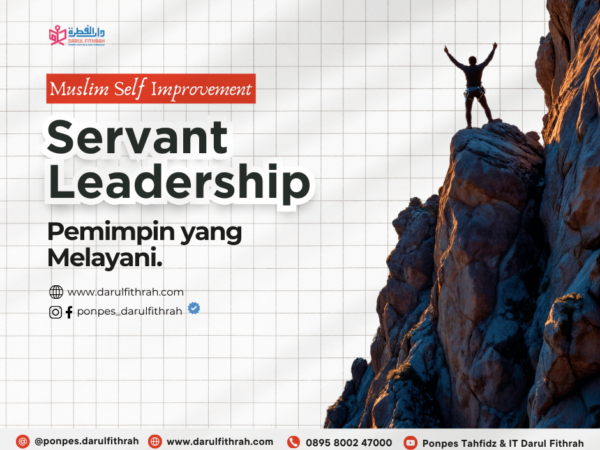 SERVANT LEADERSHIP (KEPEMIMPINAN YANG MELAYANI) SERVANT LEADERSHIP (KEPEMIMPINAN YANG MELAYANI)