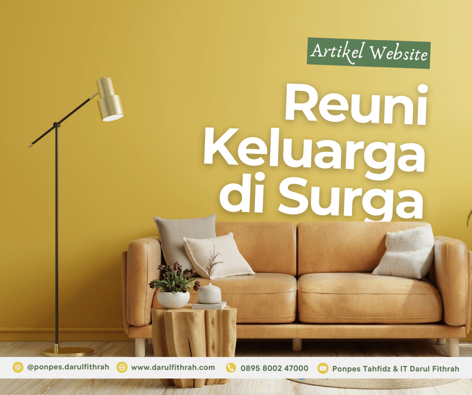 Reuni Keluarga di Surga Reuni Keluarga di Surga